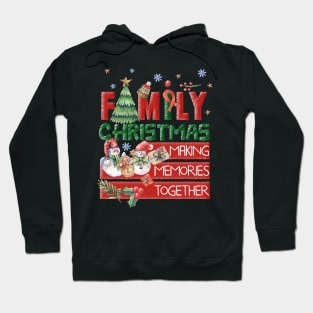 Happy Family Christmas Text Hoodie